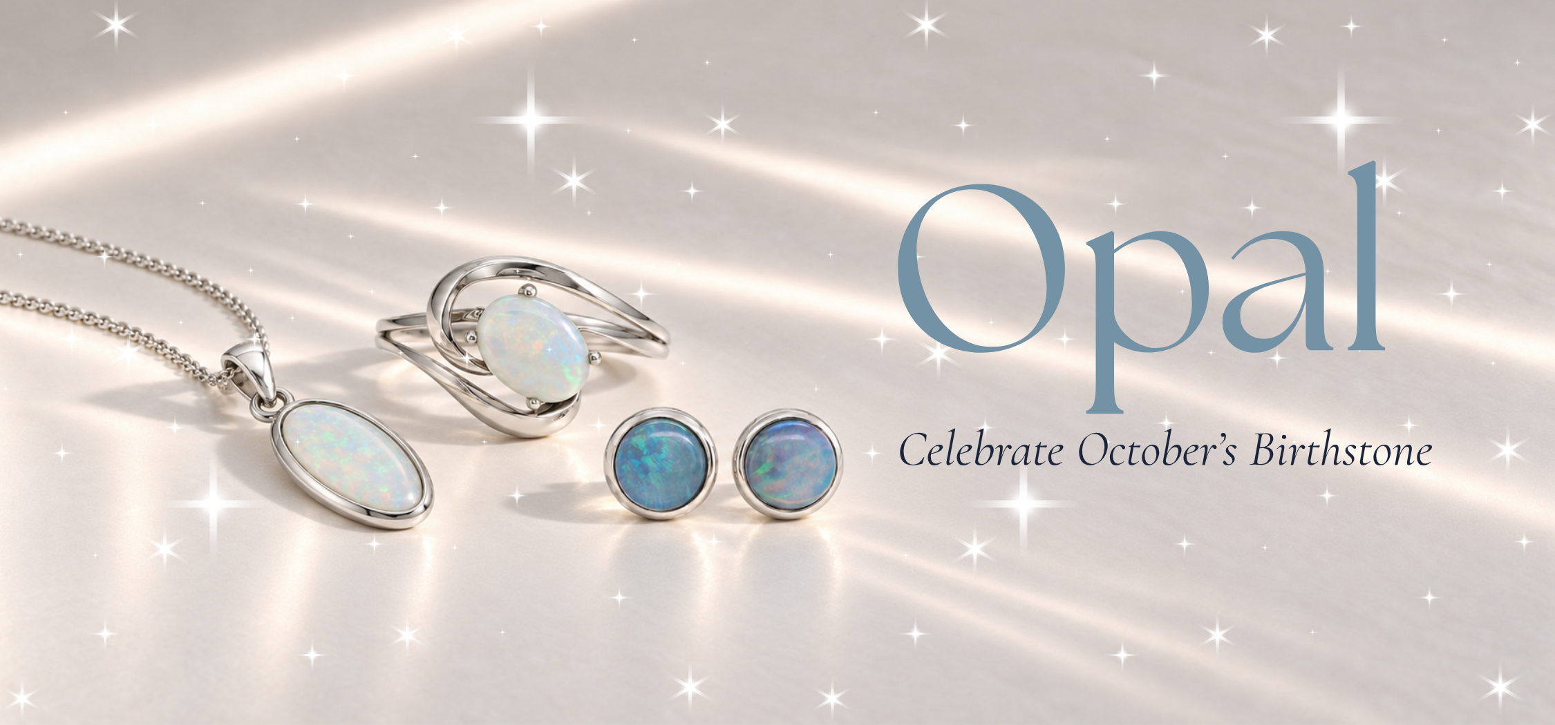 Opal jewellery — celebrate October’s birthstone